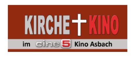 Kirche   Kino Cine 5